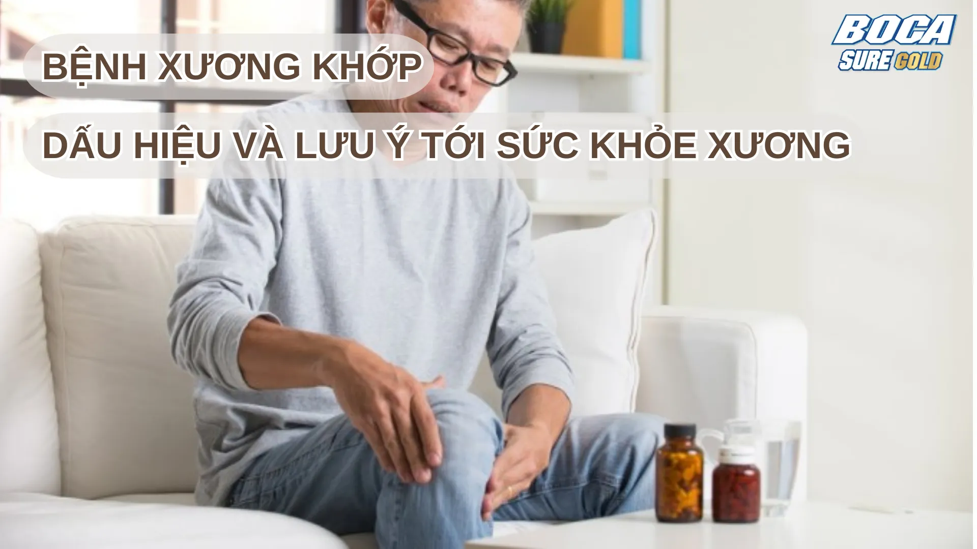 Bệnh Xương Khớp Có Những Dấu Hiệu Nào Cần Chú Ý Và Phòng Ngừa